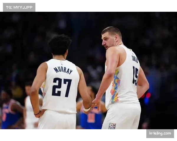 约基奇稳定输出保障掘金下限 其传球创造力难以量化